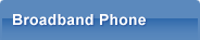 Broadband Phone